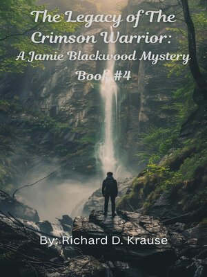 cover image of The Legacy of the Crimson Warrior a Jamie Blackwood Mystery